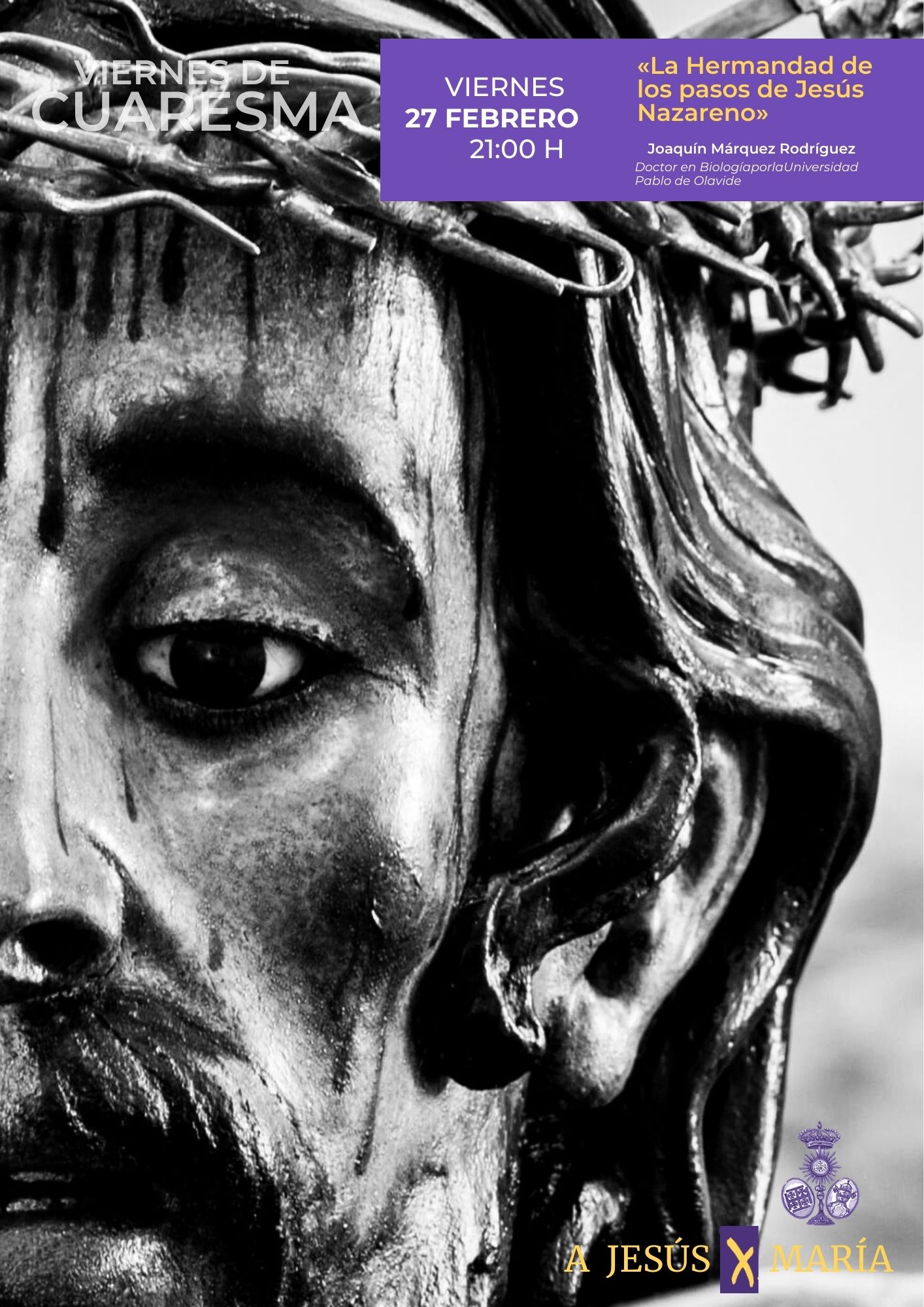 Viernes de Cuaresma «La Hermandad de los Pasos»